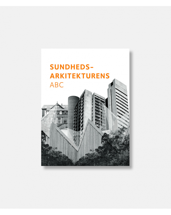 Sundhedsarkitekturens ABC