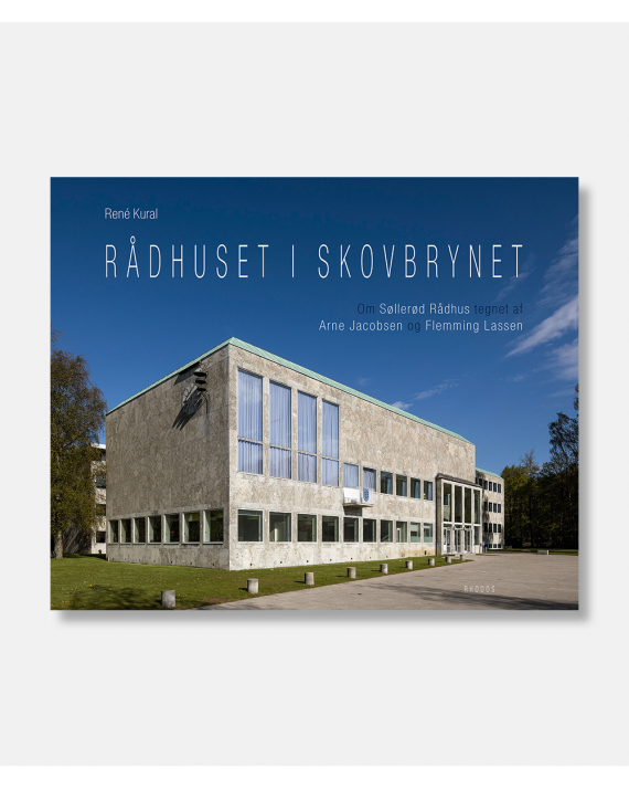 Rådhuset i Skovbrynet - Om Søllerød Rådhus