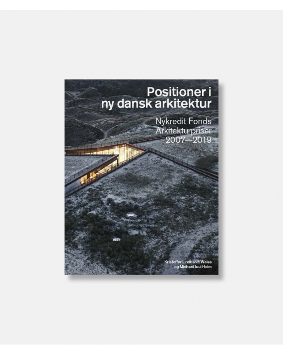 Positioner i ny dansk arkitektur