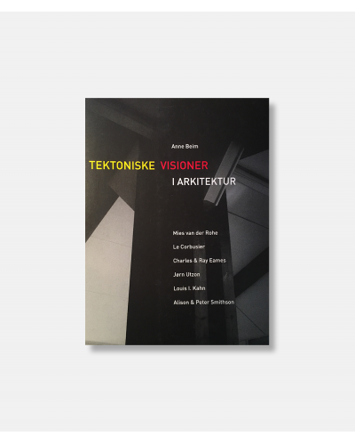 Tektoniske Visioner i arkitektur