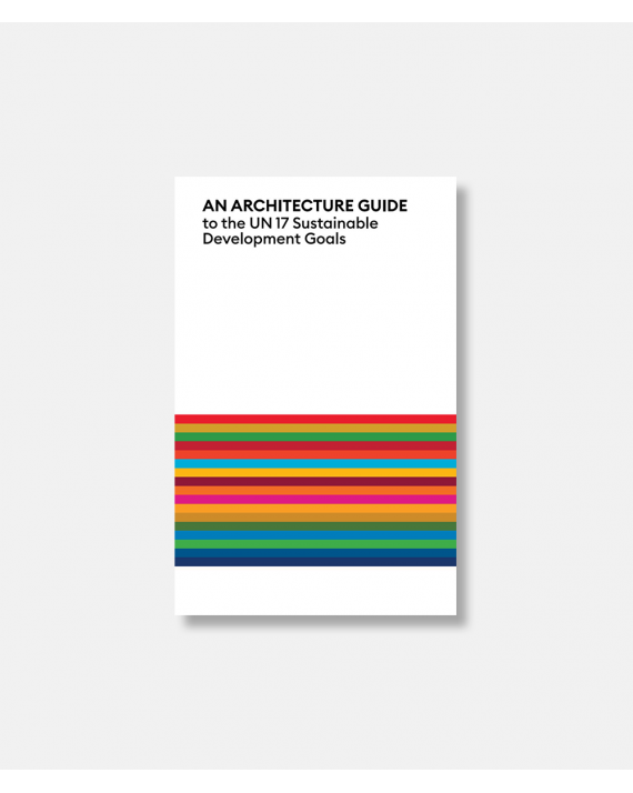 An Architecture Guide to the UN 17 Sustainable Development Goals