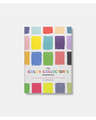 The Color Collector's Handbook - A Journal for Discovering the Colors in Your Everyday