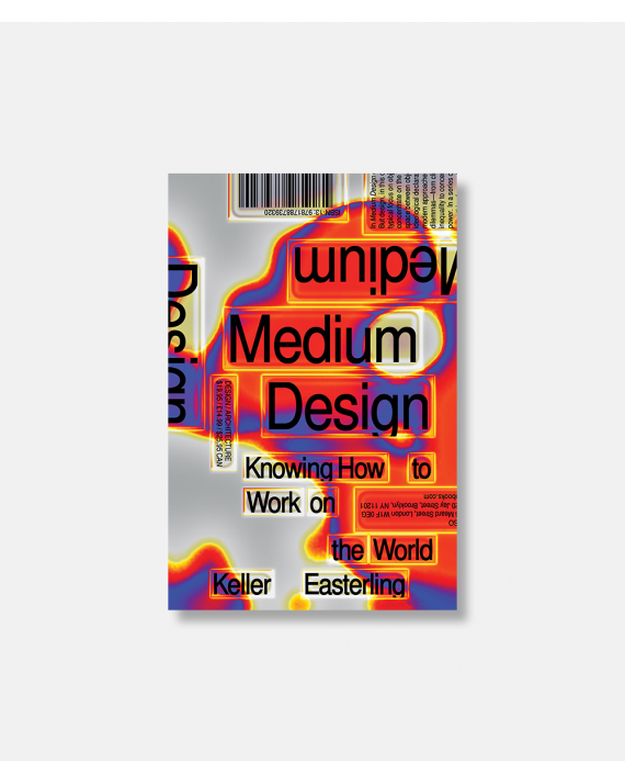 Medium Design: Knowing How to Work on the World