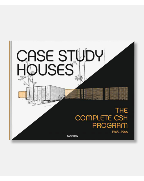 Case Study Houses. The Complete CSH Program 1945-1966