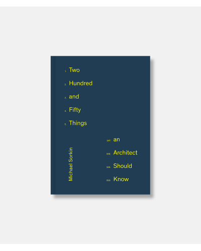 250 Things an Architect Should Know