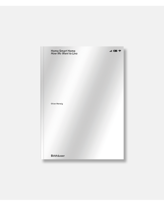 Home smart home - How we want to live