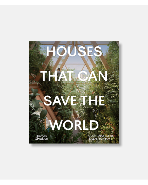 Houses that can save the world