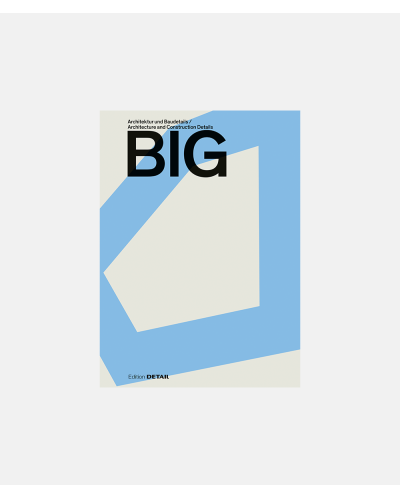BIG Architecture and Construction Details / Architektur und Baudetails