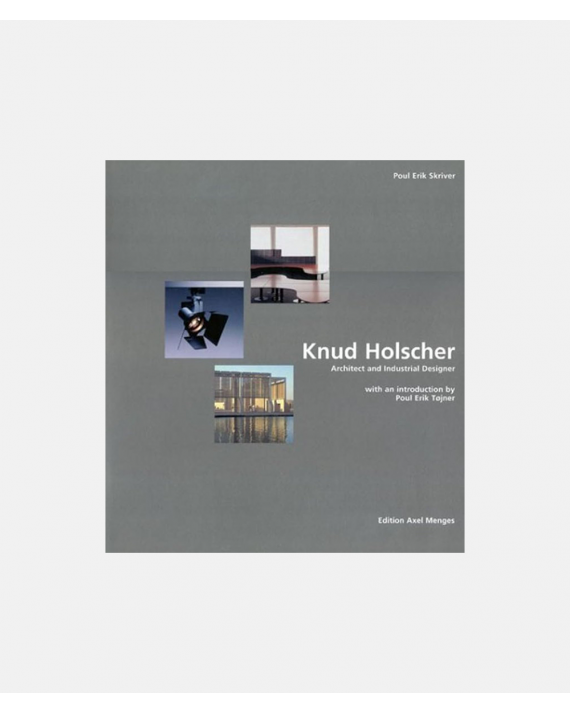 Knud Holscher - Architect and Industrial Designer
